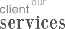 Our Client Services